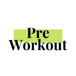 Pre-Workout